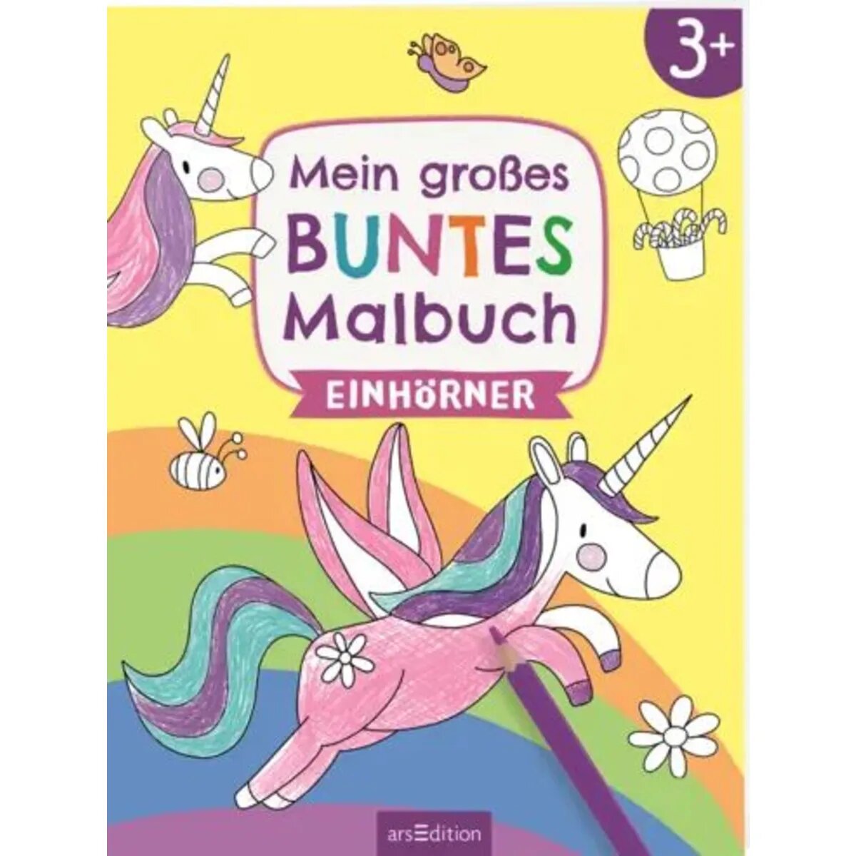 ars Edition Mein großes buntes Malbuch – Einhörner