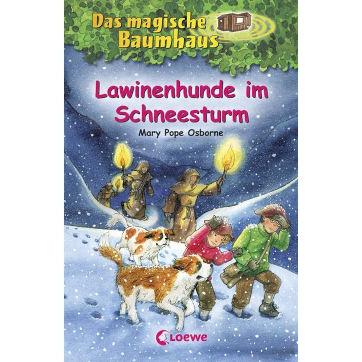 Loewe Das Magische Baumhaus band 44 - Lawinenhunde im Schneesturm