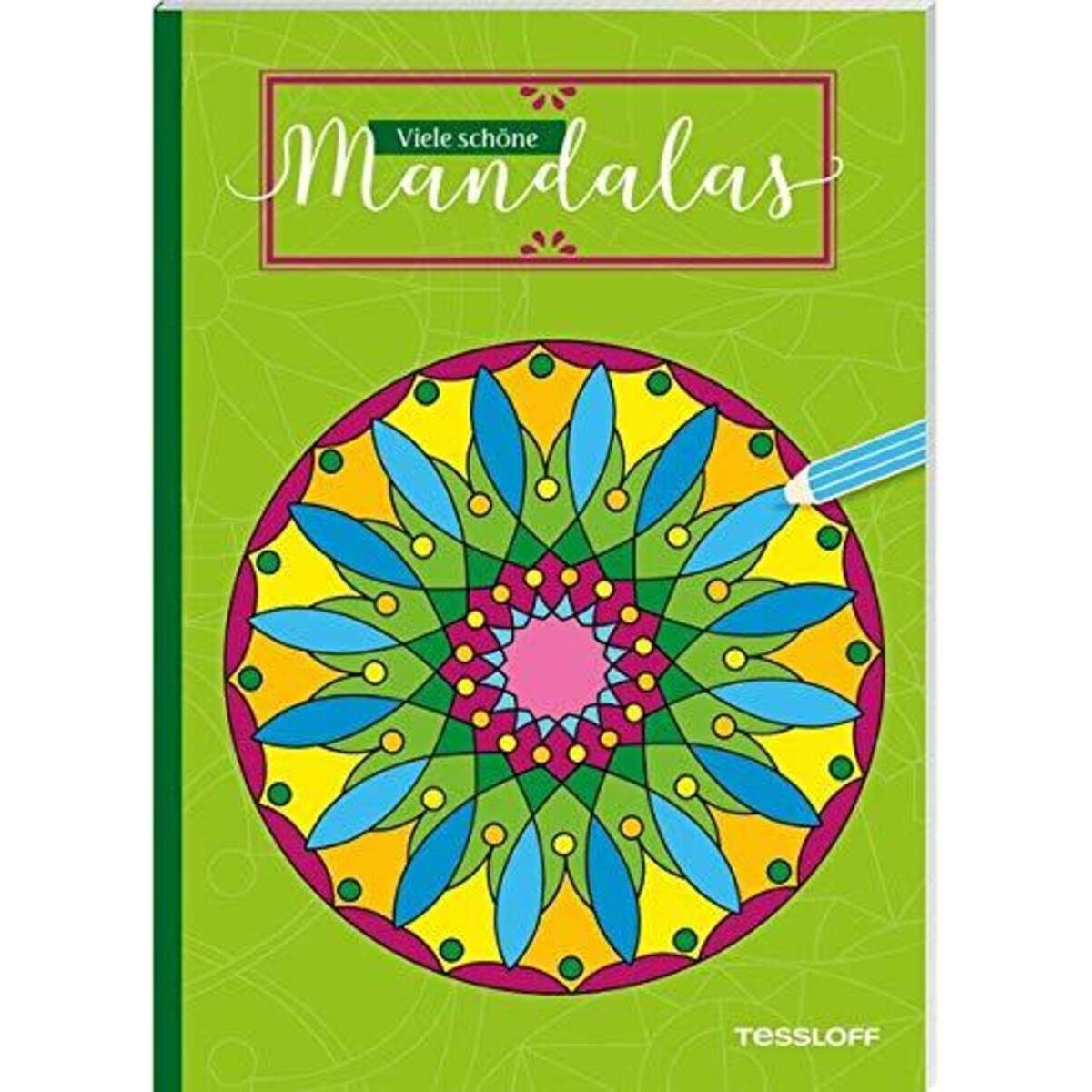 Tessloff Malbuch Viele schöne Mandalas