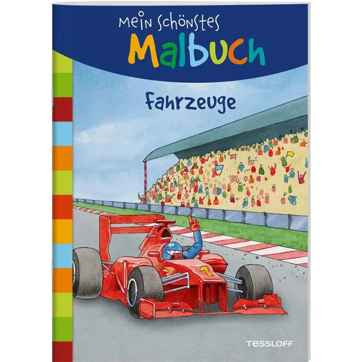 Tessloff Mein schönstes Malbuch. Fahrzeuge