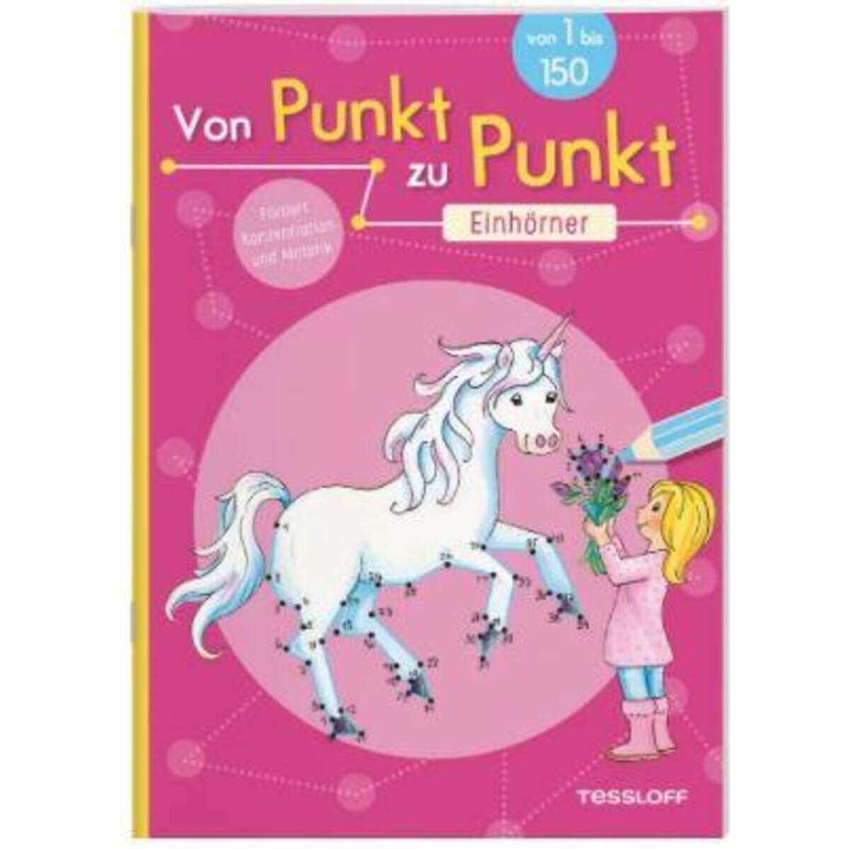 Tessloff Von Punkt zu Punkt. Einhörner