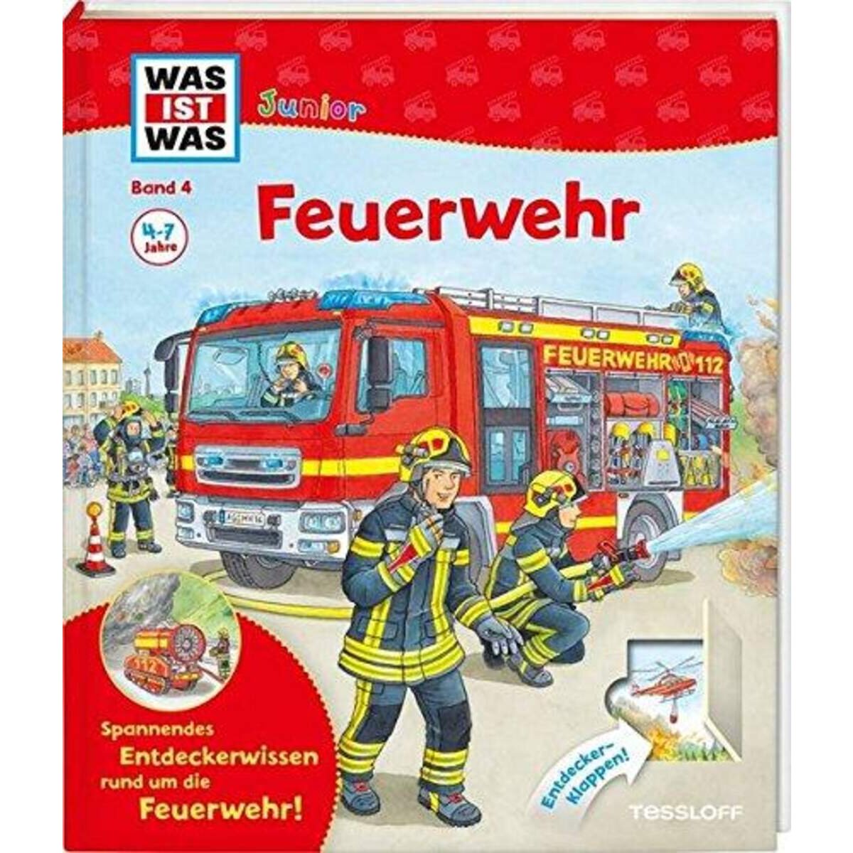 Tessloff WAS IST WAS Junior Band 4 - Feuerwehr