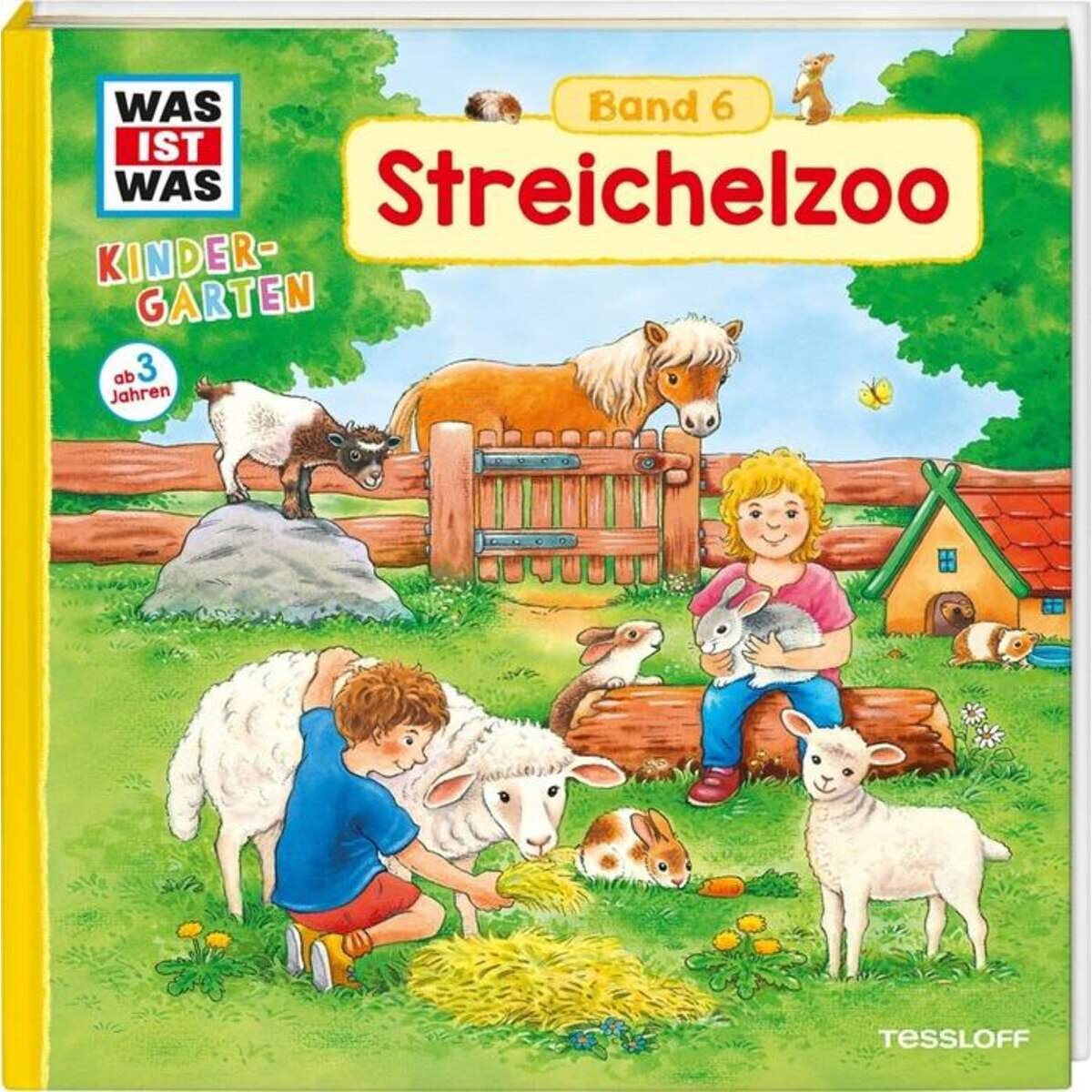 Tessloff WAS IST WAS Kindergarten Band 06: Streichelzoo